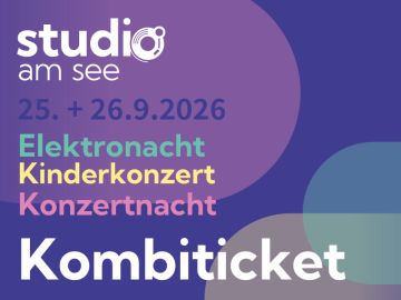 STUDIO am See 2026 - Kombiticket