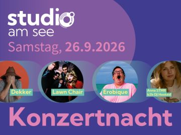 STUDIO am See 2026 - Konzertnacht